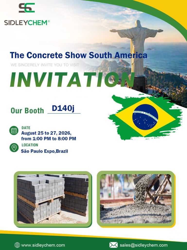 SidleyChem will exhibit at Concrete Show South America 2026 in São Paulo (August 25-27, Booth D140j), showcasing concrete admixtures, superplasticizers, shrinkage reducers, and cellulose ethers for the Latin American market. Visit us to explore tailored solutions.